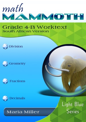 cover for Math Mammoth Grade 4-B Complete Worktext, South African Version