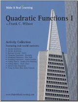 Make It Real Learning Quadratic Functions I workbook