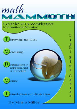 cover for Math Mammoth Grade 2-B Complete Worktext