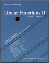Make It Real Learning Linear Functions I workbook