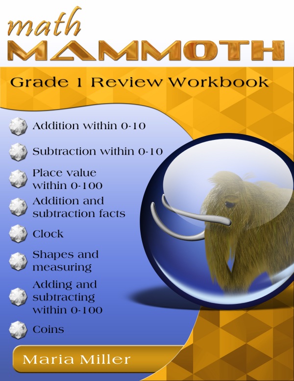 Math Mammoth Grade 1 Review Workbook