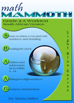 cover for Math Mammoth Grade 2-A Complete Worktext, South African Version