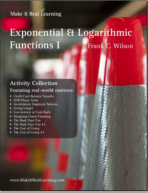 Exponential and logarithmic functions i workbook for algebra 2 precalculus make it real learning